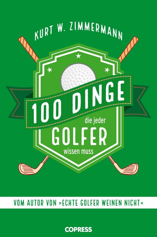 100 Dinge, die jeder Golfer wissen muss main product photo