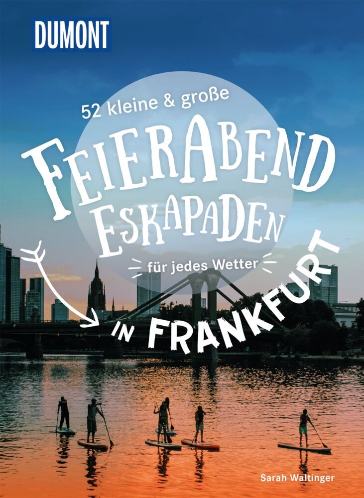 52 kleine & große Feierabend-Eskapaden in Frankfurt am Main main product photo