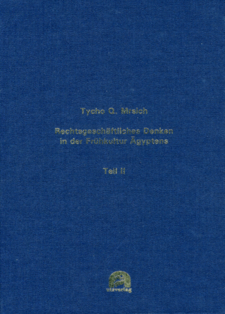 Rechtsgeschäftliches Denken in der Frühkultur Ägyptens main product photo