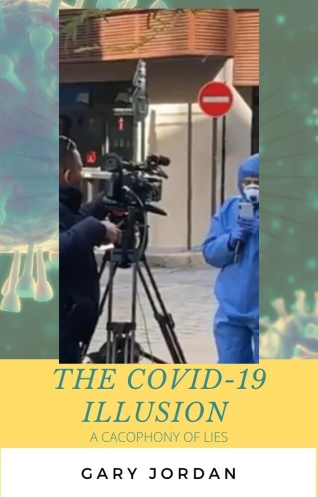 The COVID-19 Illusion main product photo
