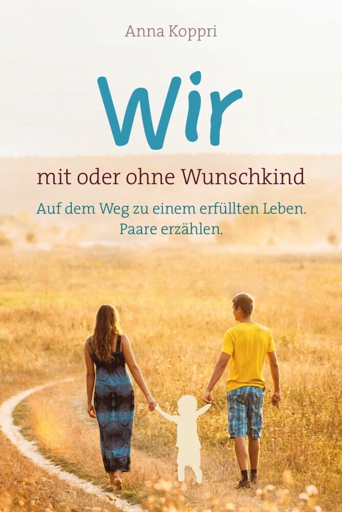 Wir - mit oder ohne Wunschkind main product photo