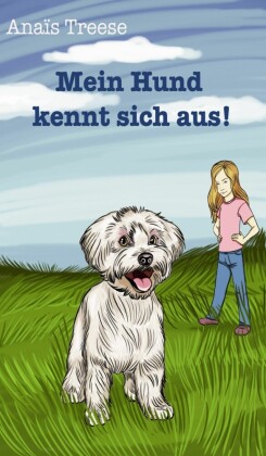 Mein Hund kennt sich aus!