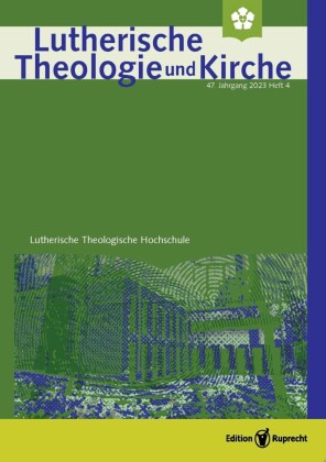 Lutherische Theologie und Kirche, Heft 03/2011 - Einzelkapitel - »Eine hohe Zierde ist unsrer Universität entrissen!«
