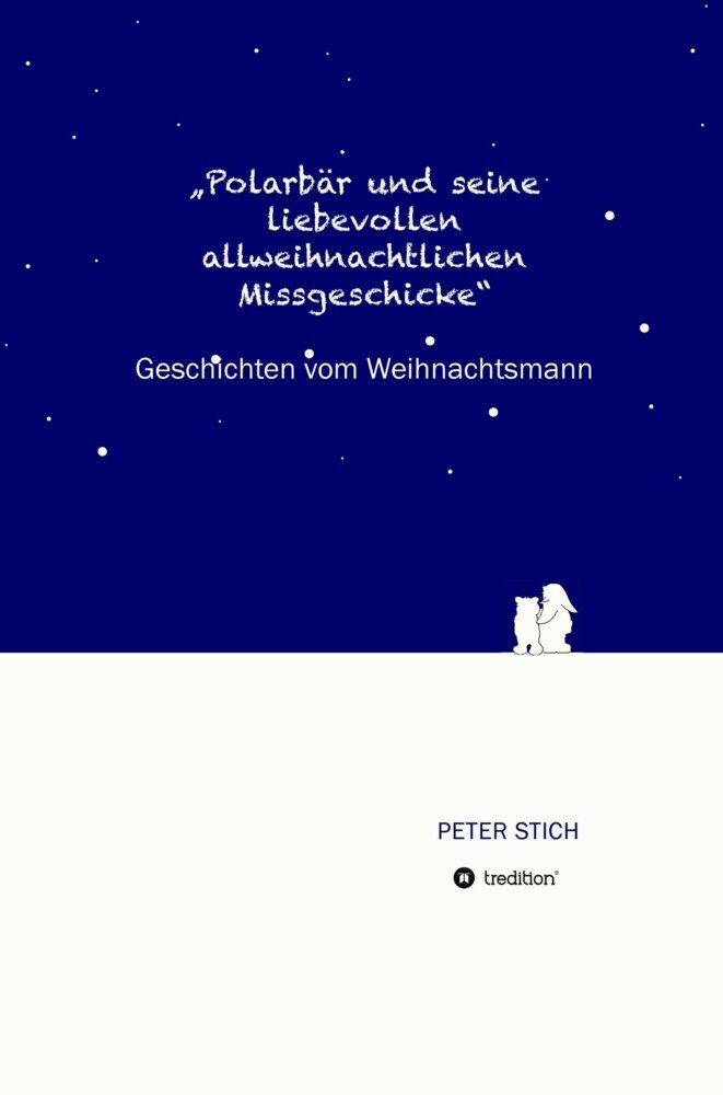 'Polarbär und seine liebevollen allweihnachtlichen Missgeschicke' main product photo