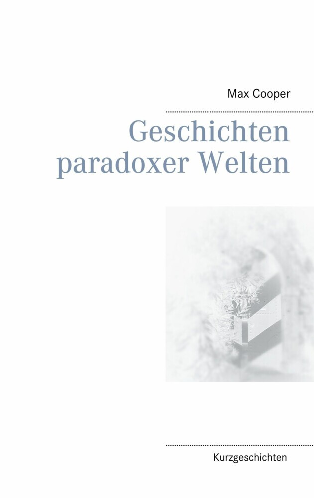 Geschichten paradoxer Welten main product photo
