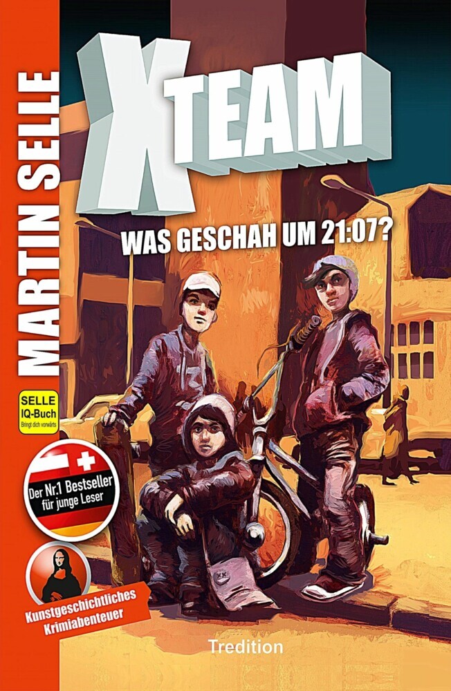 X-Team 1: Was geschah um 21:07? main product photo