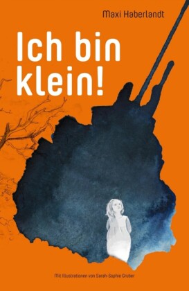 Ich bin klein!