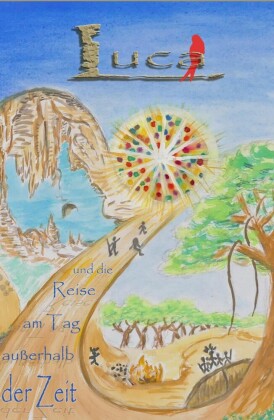 Luca und die Reise am Tag außerhalb der Zeit