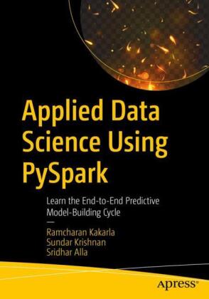 Applied Data Science Using PySpark