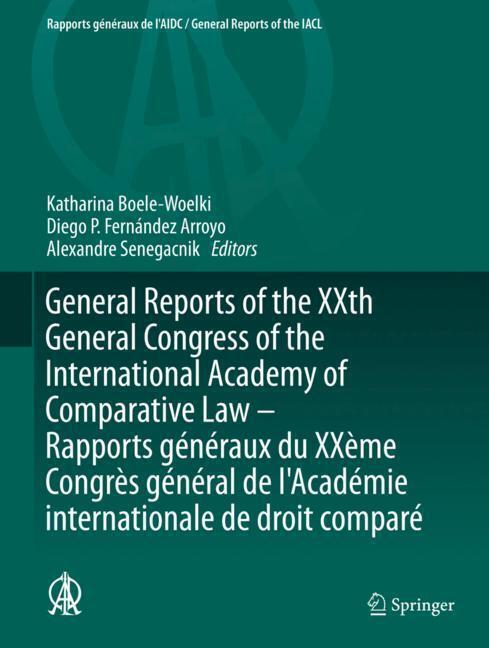 General Reports of the XXth General Congress of the International Academy of Comparative Law - Rapports généraux du XXème Congrès général de l'Académie internationale de droit comparé main product photo