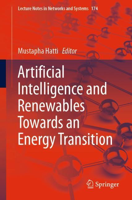 Artificial Intelligence and Renewables Towards an Energy Transition main product photo