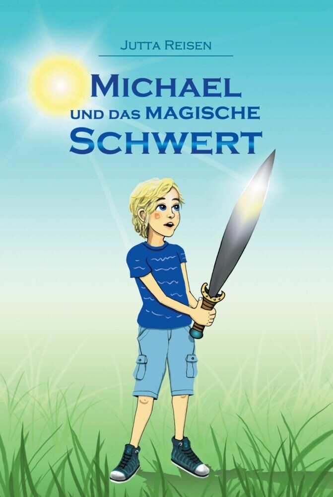 Michael und das magische Schwert main product photo