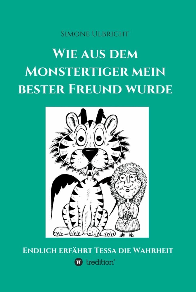 Wie aus dem Monstertiger mein bester Freund wurde main product photo