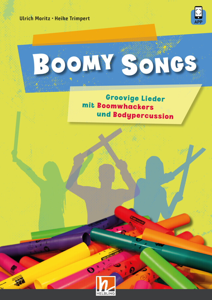 Boomy Songs. Groovige Lieder mit Boomwhackers und Bodypercussion, m. 1 Beilage main product photo