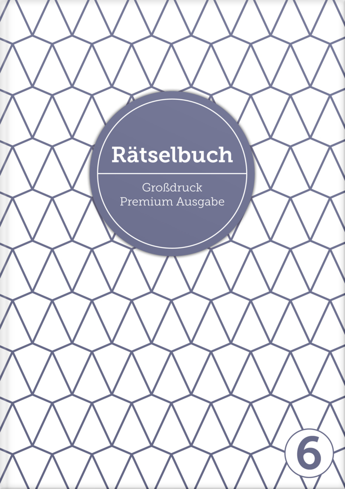 Deluxe Rätselbuch Band 6. XL Rätselbuch in Premium Ausgabe für ältere Leute, Senioren, Erwachsene und Rentner im DIN A4-Format mit extra großer Schrift. main product photo