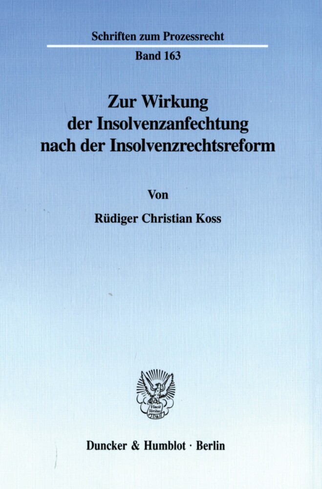 Zur Wirkung der Insolvenzanfechtung nach der Insolvenzrechtsreform. main product photo