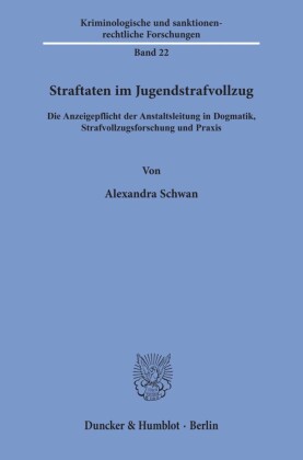 Straftaten im Jugendstrafvollzug.