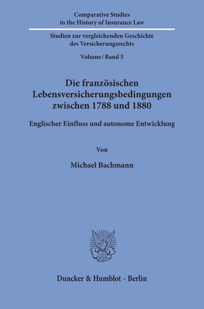 Die französischen Lebensversicherungsbedingungen zwischen 1788 und 1880. main product photo