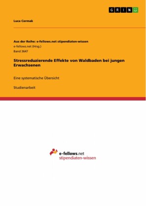 Stressreduzierende Effekte von Waldbaden bei jungen Erwachsenen