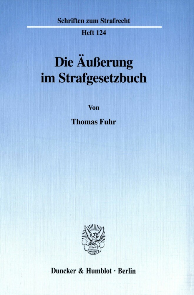 Die Äußerung im Strafgesetzbuch. main product photo