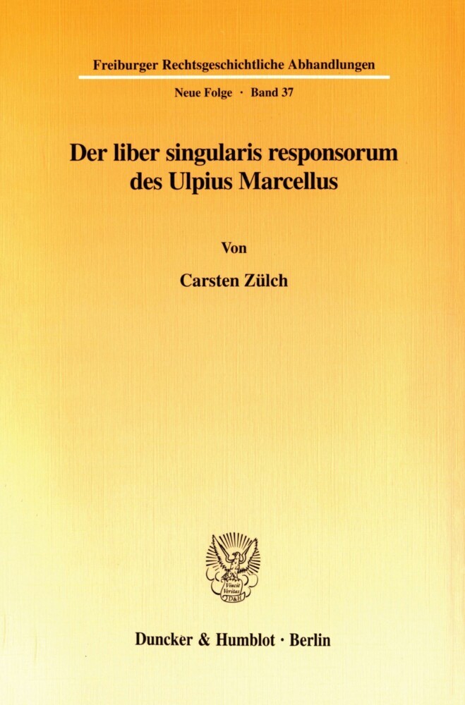 Der liber singularis responsorum des Ulpius Marcellus. main product photo