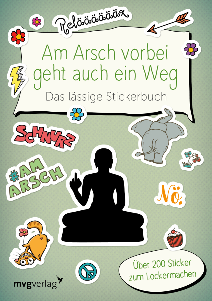 Am Arsch vorbei geht auch ein Weg - Das lässige Stickerbuch main product photo