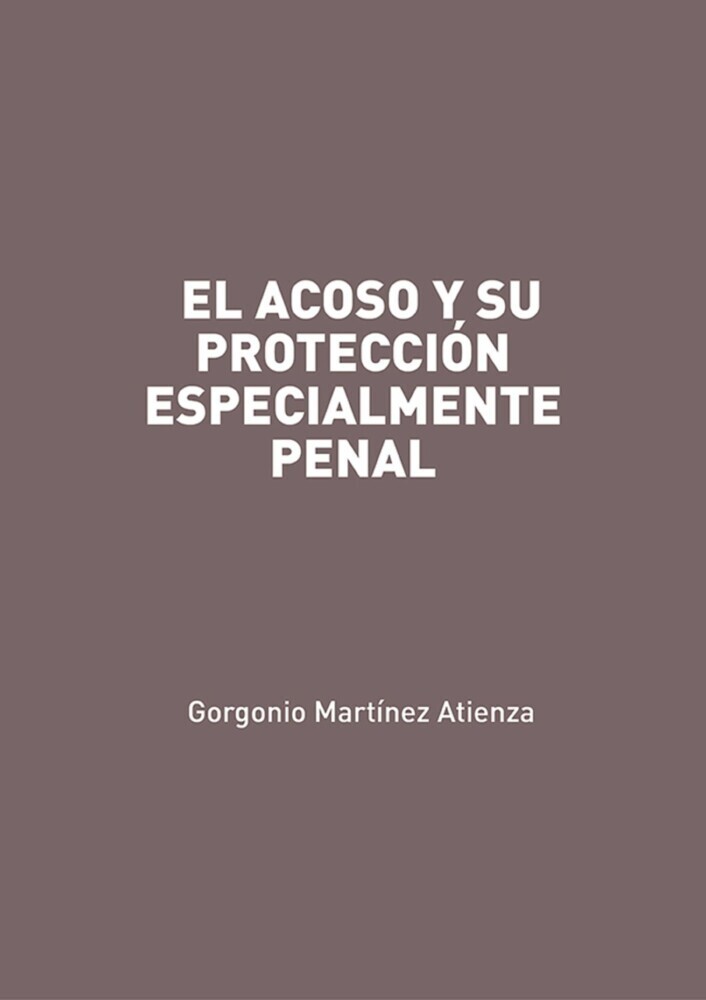 El acoso y su protección especialmente penal main product photo