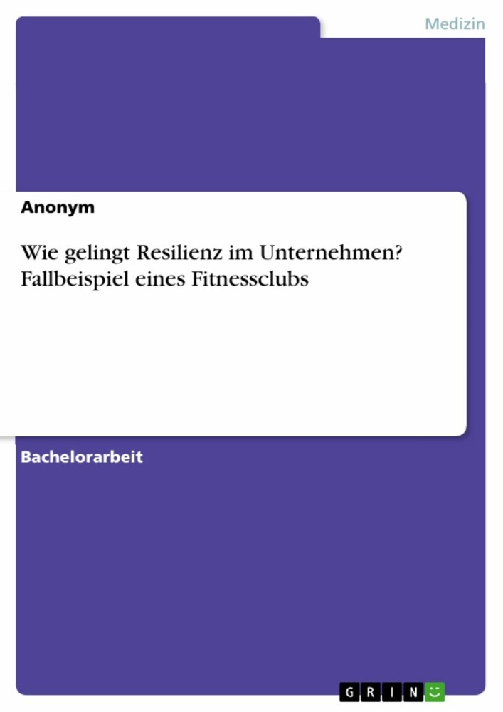 Wie gelingt Resilienz im Unternehmen? Fallbeispiel eines Fitnessclubs main product photo