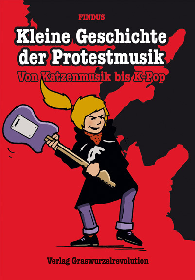 Kleine Geschichte der Protestmusik main product photo