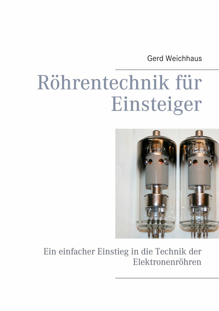 Röhrentechnik für Einsteiger main product photo