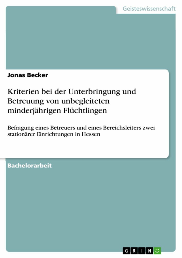 Kriterien bei der Unterbringung und Betreuung von unbegleiteten minderjährigen Flüchtlingen main product photo