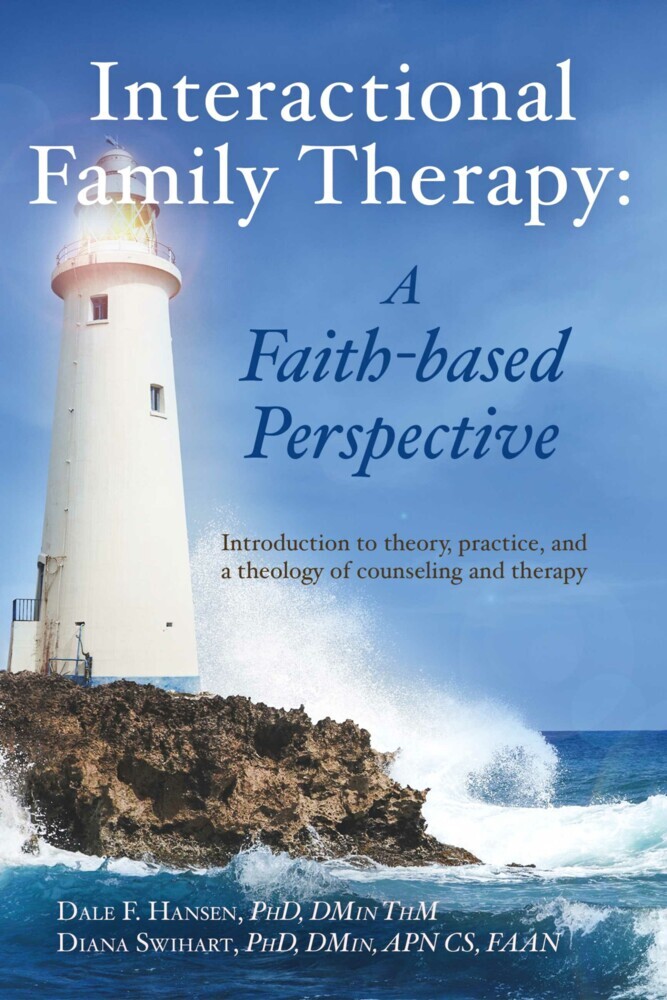 Interactional Family Therapy: A Faith-based Perspective main product photo