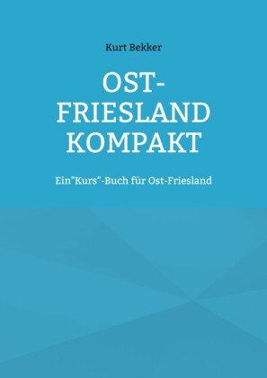 Ost-Friesland Kompakt
