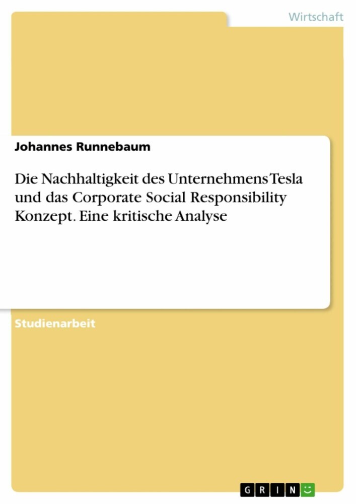 Die Nachhaltigkeit des Unternehmens Tesla und das Corporate Social Responsibility Konzept. Eine kritische Analyse main product photo