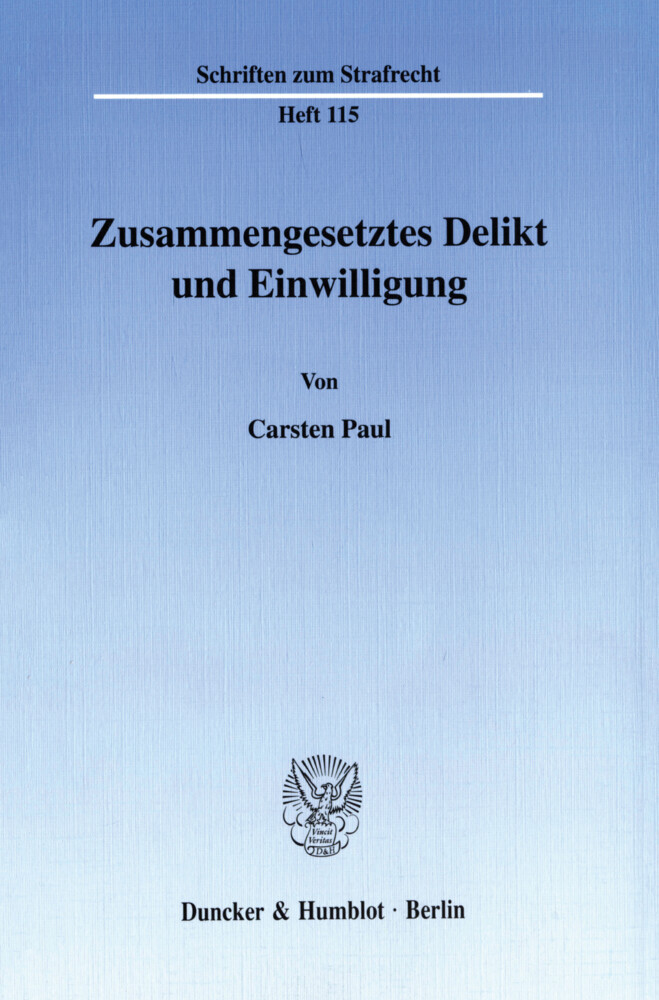 Zusammengesetztes Delikt und Einwilligung. main product photo
