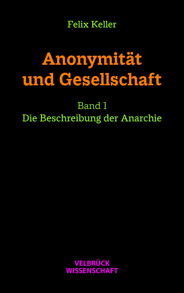 Anonymität und Gesellschaft Bd. I main product photo