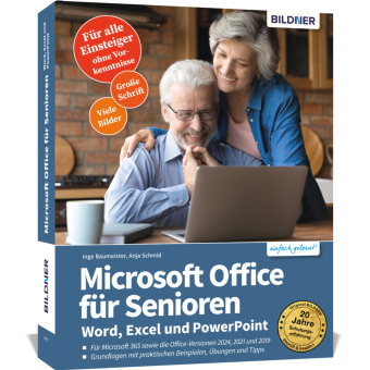 Microsoft Office für Senioren - Word, Excel und PowerPoint