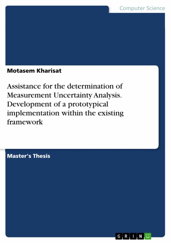 Assistance for the determination of Measurement Uncertainty Analysis. Development of a prototypical implementation within the existing framework main product photo