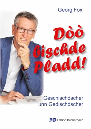 Dòò bischde Pladd!