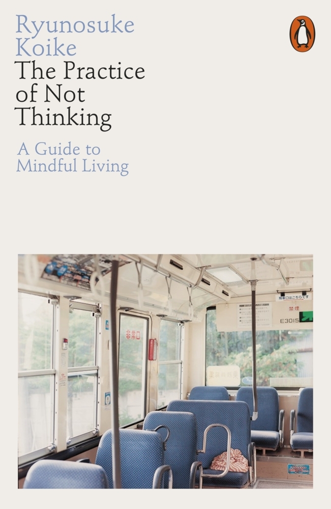 The Practice of Not Thinking main product photo
