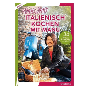 RuckZuck Italienisch Kochen mit Manu
