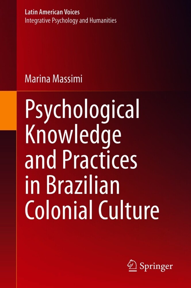 Psychological Knowledge and Practices in Brazilian Colonial Culture main product photo