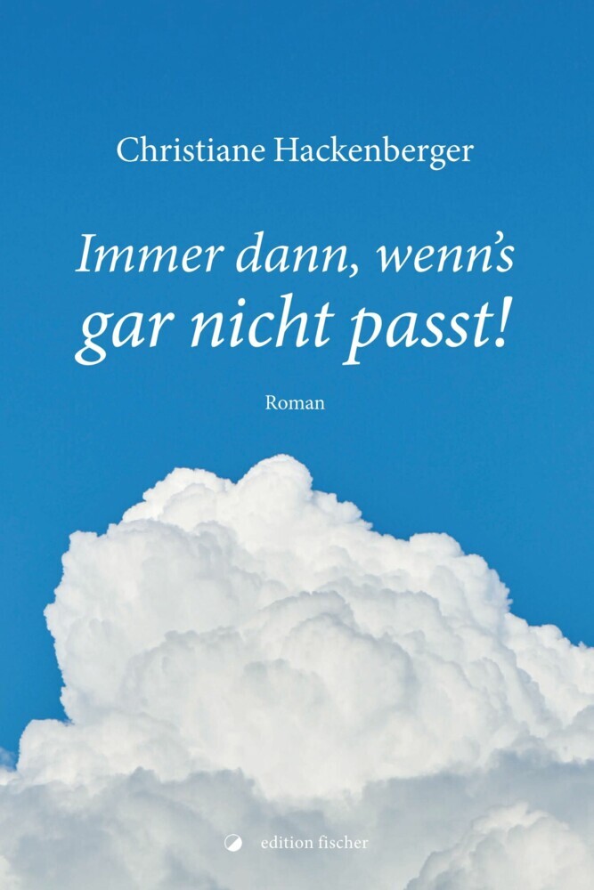 Immer dann, wenn's gar nicht passt! main product photo
