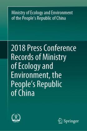 2018 Press Conference Records of Ministry of Ecology and Environment, the People's Republic of China