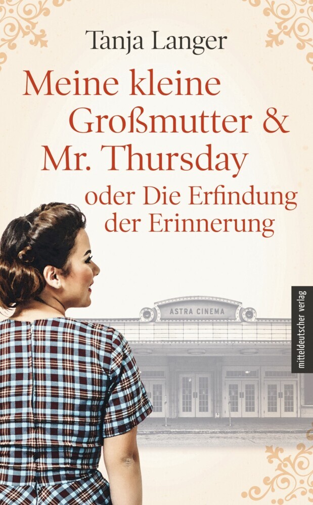 Meine kleine Großmutter & Mr. Thursday oder Die Erfindung der Erinnerung main product photo