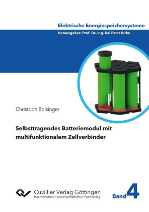 Selbsttragendes Batteriemodul mit multifunktionalem Zellverbinder