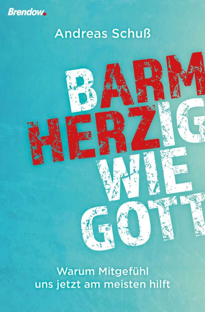 Barmherzig wie Gott main product photo