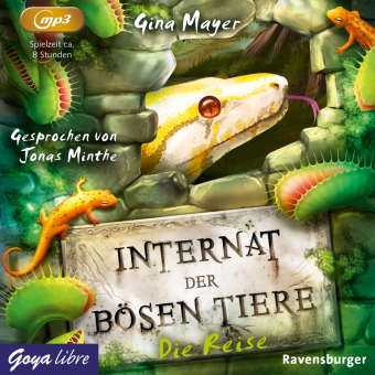 Internat der bösen Tiere, 1 Audio-CD, 1 MP3