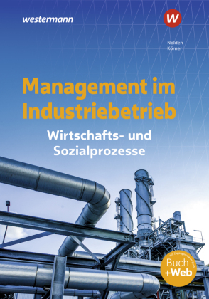 Management im Industriebetrieb, m. 1 Buch