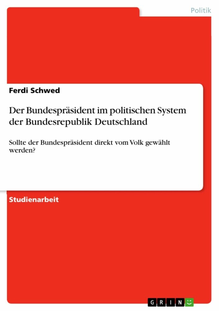 Der Bundespräsident im politischen System der Bundesrepublik Deutschland main product photo